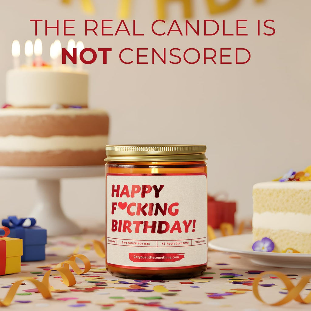 Funny Happy Birthday Candle | Lavender Vanilla, 100% Soy Wax | Funny Gifts for Women Friendship, Sister, Best Friend, BFF, Bestie, Coworker - Gag Candle Gift Idea for 40Th or 30Th Birthday for Her